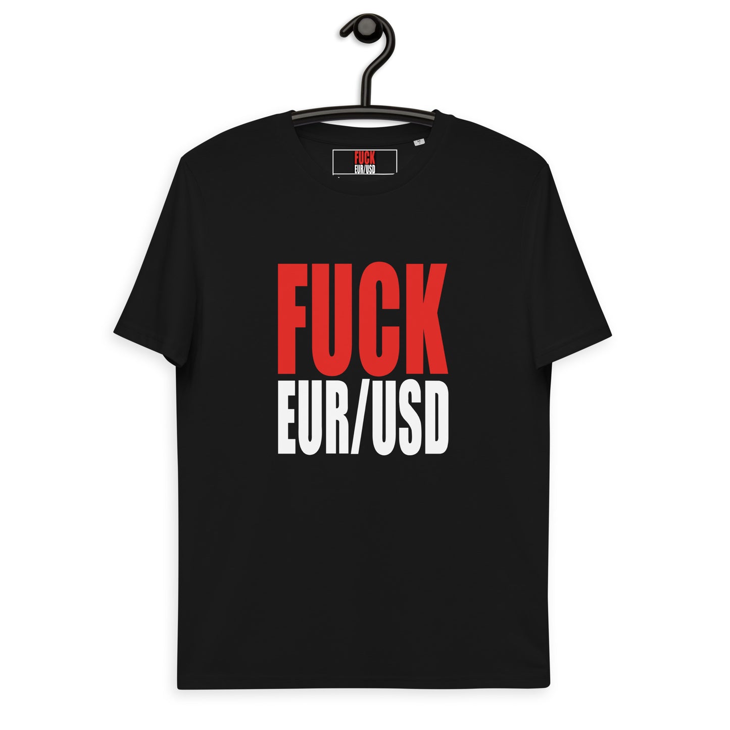 FUCK EURUSD t-shirt