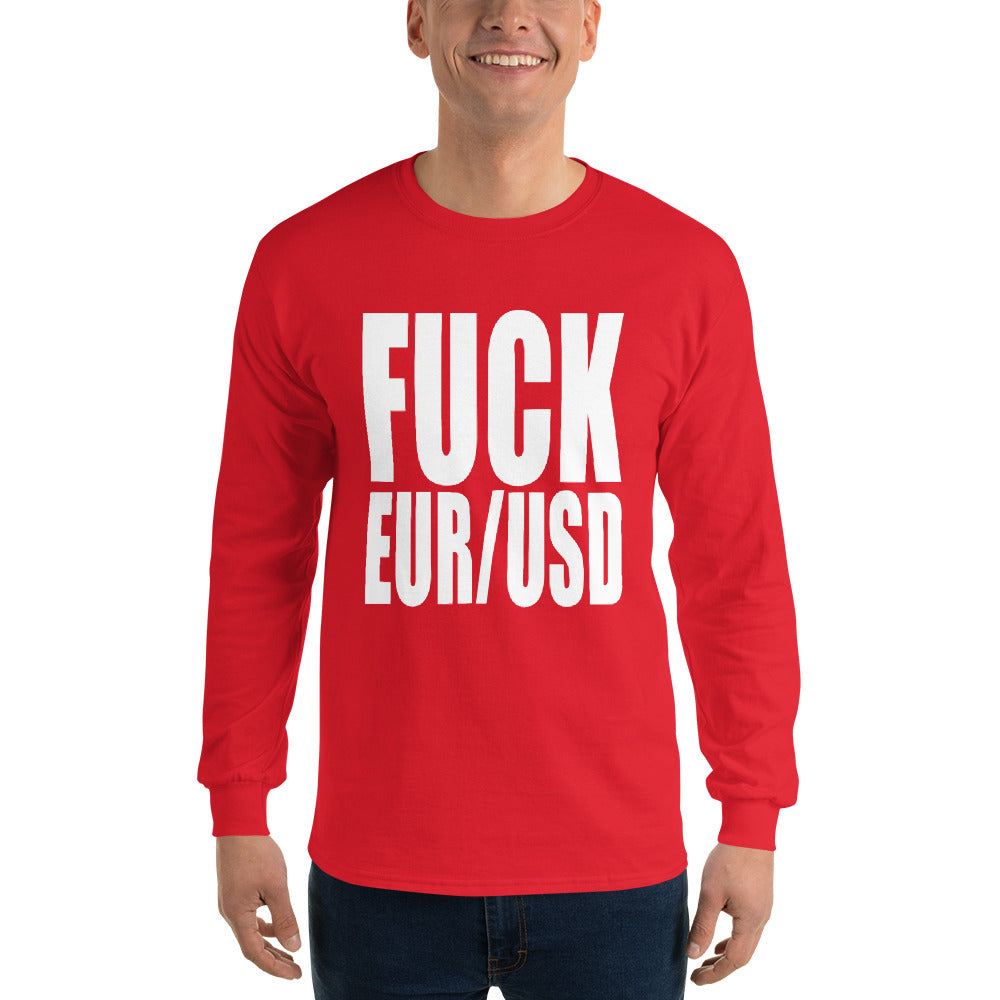 FUCK EURUSD Men’s Long Sleeve Shirt Red