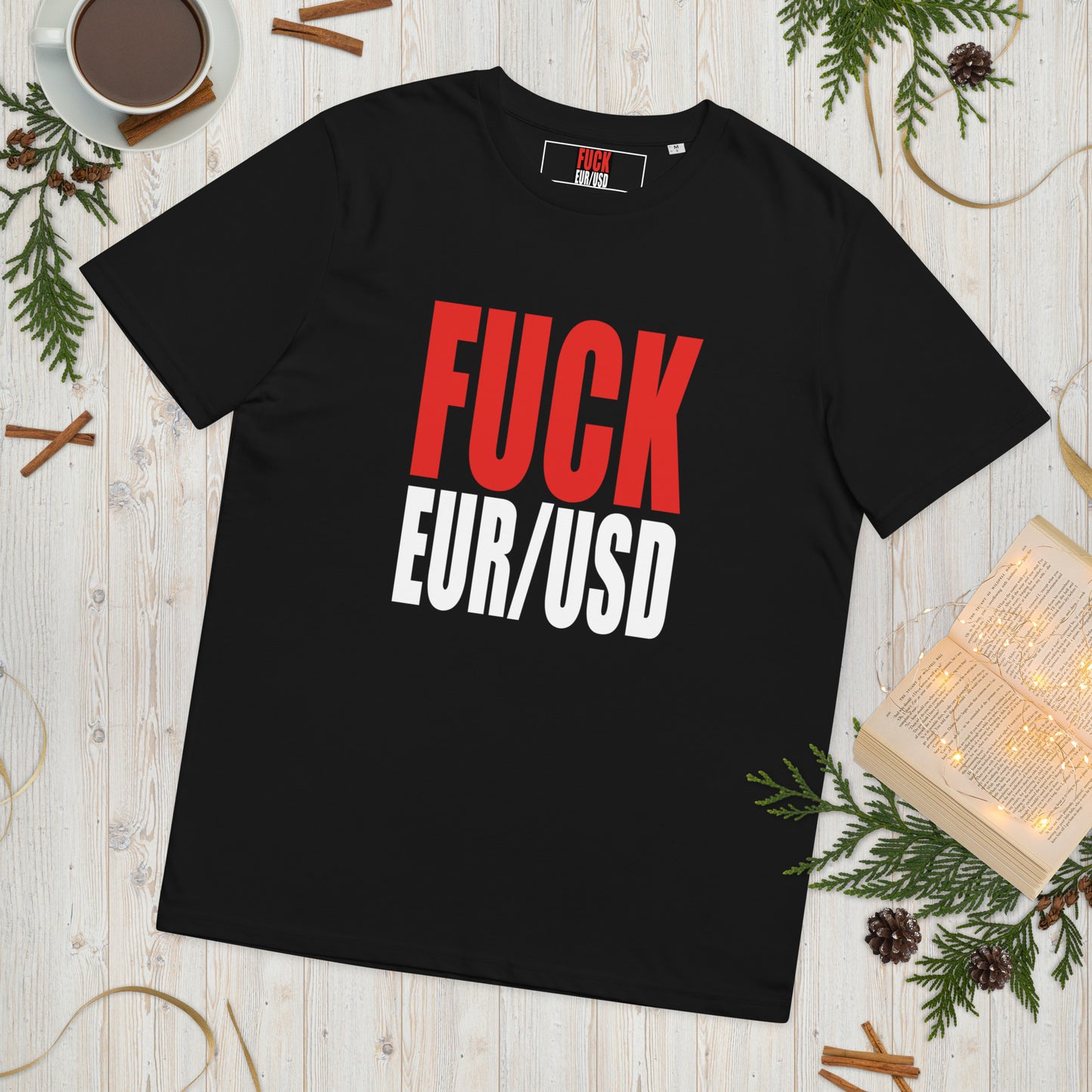 FUCK EURUSD t-shirt