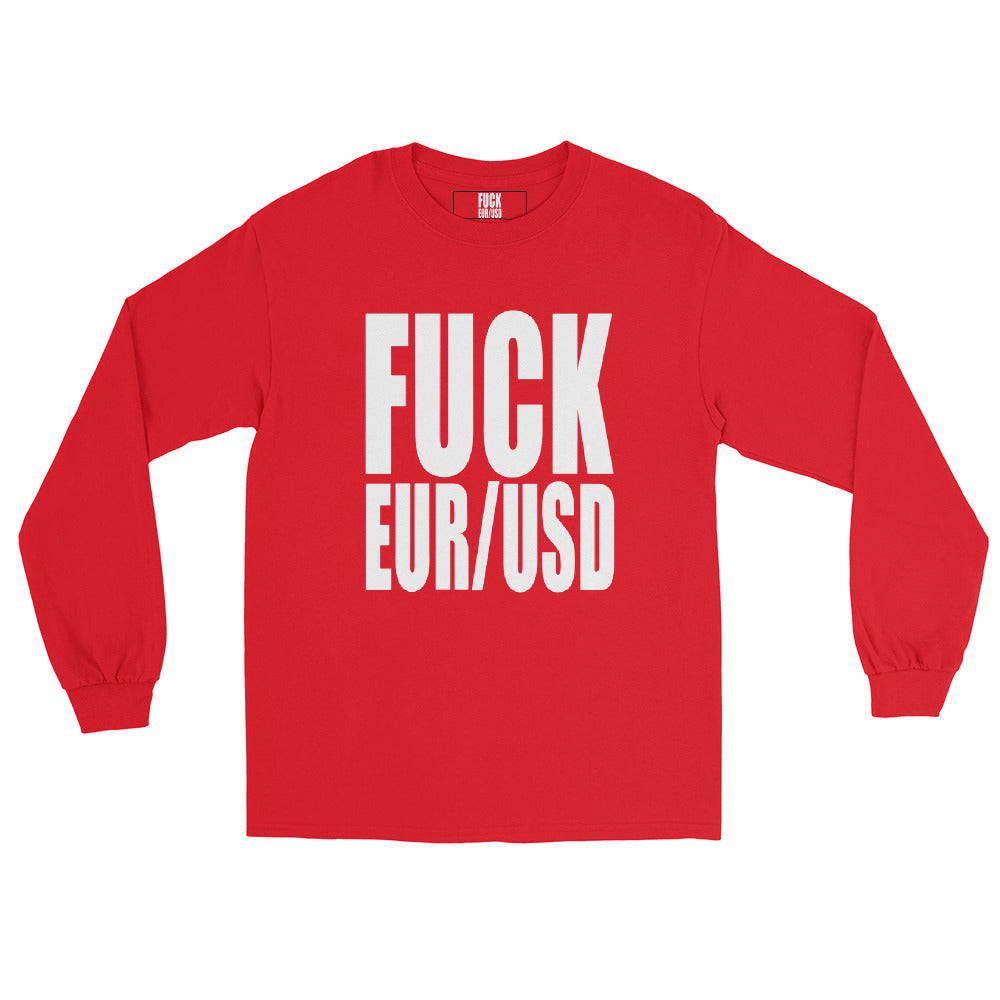 FUCK EURUSD Men’s Long Sleeve Shirt Red